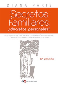 Secretos familiares - Diana Paris - E-Book