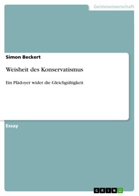 Weisheit des Konservatismus - Simon Beckert - E-Book