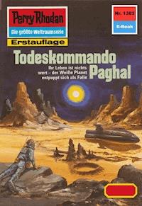 Perry Rhodan 1383: Todeskommando Paghal - H.G. Ewers - E-Book