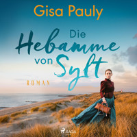 Die Hebamme von Sylt - Gisa Pauly - Hörbuch