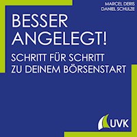 Besser angelegt! - Marcel Deris - E-Book