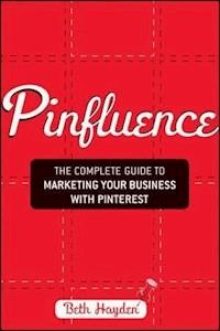 Pinfluence - Beth Hayden - E-Book
