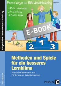 Methoden und Spiele für ein besseres Lernklima - Marion Keil - E-Book