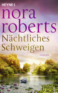 Nächtliches Schweigen - Nora Roberts - E-Book