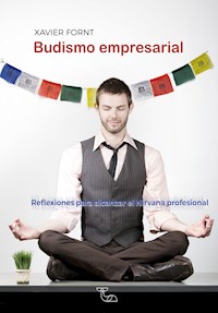 Budismo empresarial - Xavier Fornt - E-Book