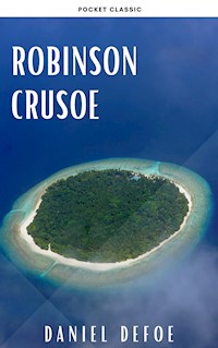 Robinson Crusoe - Daniel Defoe - E-Book