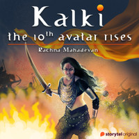 Kalki: The 10th Avatar Rises - Rachna Mahadevan - Hörbuch