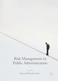Risk Management in Public Administration -  - E-Book