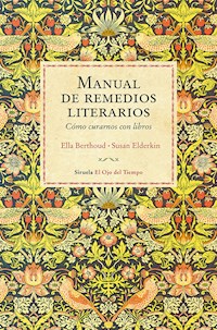 Manual de remedios literarios - Ella Berthoud - E-Book