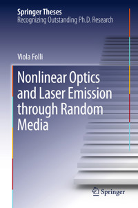 Nonlinear Optics and Laser Emission through Random Media - Viola Folli - E-Book