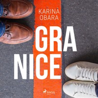 Granice - Karina Obara - Hörbuch
