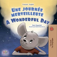 Une journée merveilleuse A Wonderful Day - Sam Sagolski - kostenlos E-Book