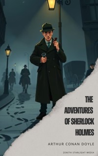 The Adventures of Sherlock Holmes - Arthur Conan Doyle - E-Book