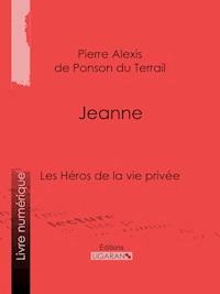 Jeanne - Ligaran - E-Book