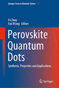 Perovskite Quantum Dots -  - E-Book