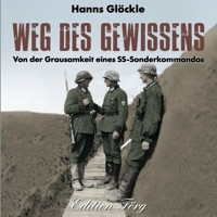 Weg des Gewissens - Hanns Glöckle - Hörbuch
