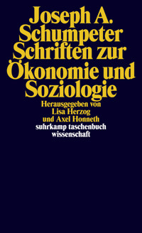 Schriften zur Ökonomie und Soziologie - Joseph Schumpeter - E-Book
