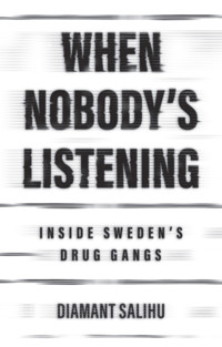 When Nobody's Listening - Diamant Salihu - E-Book