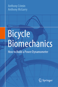 Bicycle Biomechanics - Anthony Crimin - E-Book