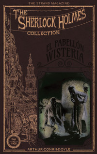 El pabellón Wisteria - Arthur Conan Doyle - E-Book