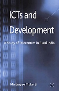 ICTs and Development - M. Mukerji - E-Book