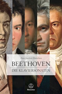 Beethoven. Die Klaviersonaten - Hans-Joachim Hinrichsen - E-Book