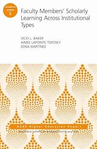 Faculty Members' Scholarly Learning Across Institutional Types - Vicki L. Baker - E-Book