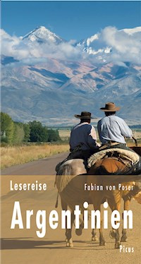 Lesereise Argentinien - Fabian von Poser - E-Book