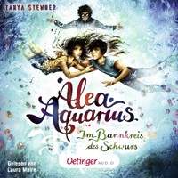 Alea Aquarius 7. Im Bannkreis des Schwurs - Tanya Stewner - Hörbuch