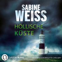 Höllische Küste - Liv Lammers, Teil 9 (Ungekürzt) - Sabine Weiß - Hörbuch