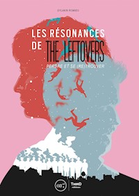 Les résonances de The Leftovers - Sylvain Romieu - E-Book