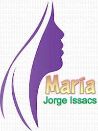 María - Jorge Isaacs - E-Book