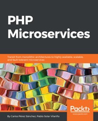 PHP Microservices - Pablo Solar Vilariño - E-Book