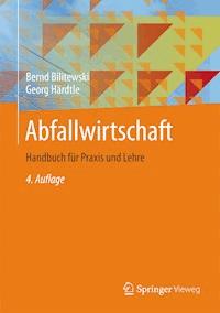 Abfallwirtschaft - Bernd Bilitewski - E-Book