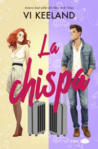 La chispa - Vi Keeland - E-Book