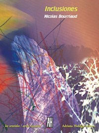 Inclusiones - Nicolas Bourriuad - E-Book