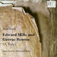 Edward Mills and George Benton - Mark Twain - Hörbuch
