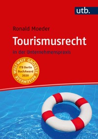 Tourismusrecht - Ronald Moeder - E-Book