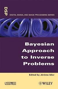 Bayesian Approach to Inverse Problems -  - E-Book
