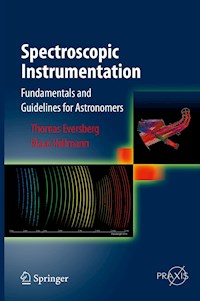 Spectroscopic Instrumentation - Thomas Eversberg - E-Book