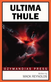 Ultima Thule - Mack Reynolds - E-Book