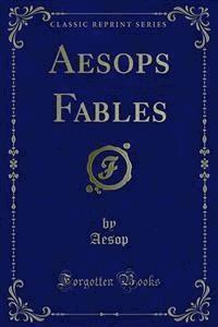 Aesops Fables - Aesop - E-Book