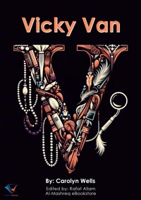 Vicky Van - Carolyn Wells - E-Book