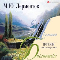 Поэмы, стихи - Михаил Юрьевич Лермонтов - Hörbuch
