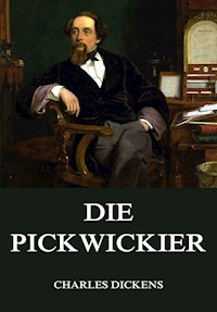 Die Pickwickier - Charles Dickens. - E-Book