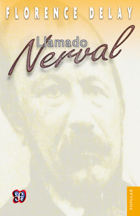 Llamado Nerval - Florence Delay - E-Book