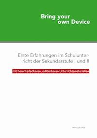 Bring your own Device - Marcus Kuntze - E-Book