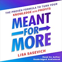 Meant for More - Lisa Sasevich - Hörbuch