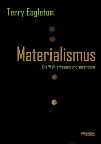 Materialismus - Terry Eagleton - E-Book