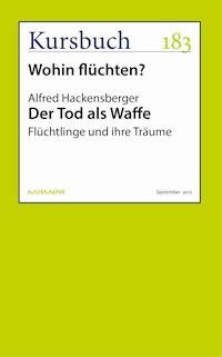 Der Tod als Waffe - Alfred Hackensberger - E-Book